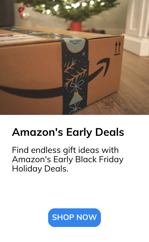 Find endless gift ideas with Amazon's Early Black Friday Holiday Deals.